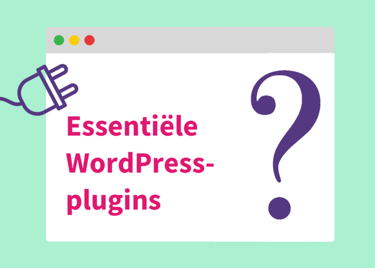 Essentiële WordPress-plugins voor bloggers en schrijvers