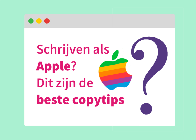 Schrijven als Apple? Dit zijn de beste copytips