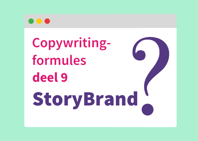 StoryBrand-framework  (copywriting-formules deel 9)