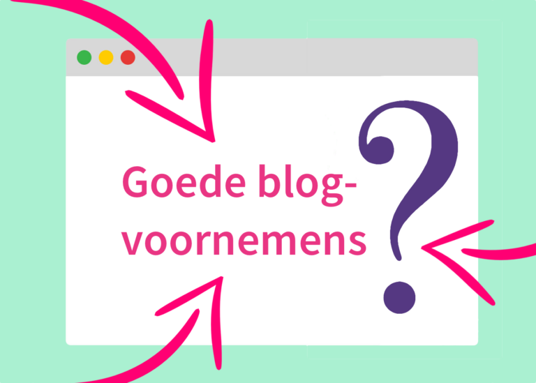 goede blogvoornemens