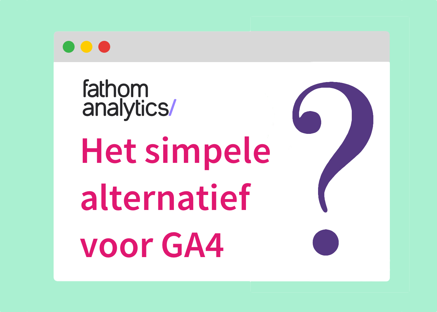 review Fathom Analytics - Google Analytics alternatief